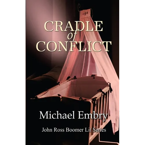 Cradle of Conflict