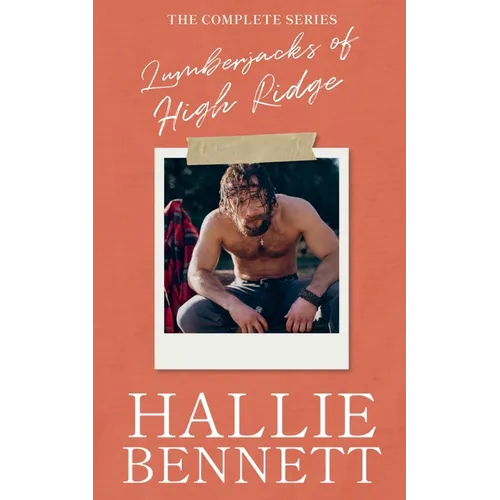 Lumberjacks of High Ridge: The Complete Series