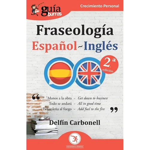 GuíaBurros: Fraseología Español-Inglés