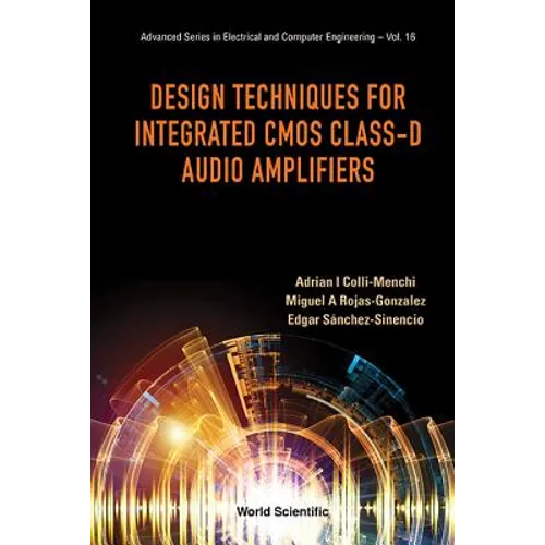 Design Techniques Integrated CMOS Class-D Audio Amplifiers