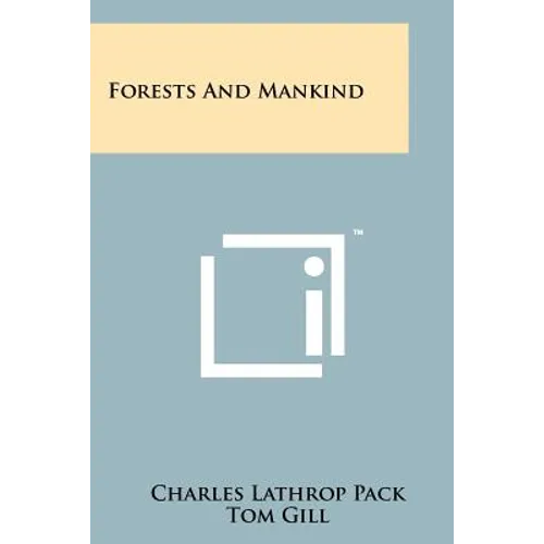 Forests and Mankind
