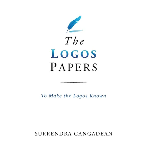 The Logos Papers: To Make the Logos Known