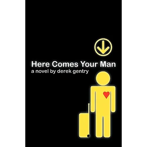 Here Comes Your Man