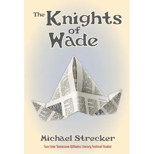 The Knights of Wade