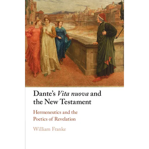 Dante's Vita nuova and the New Testament
