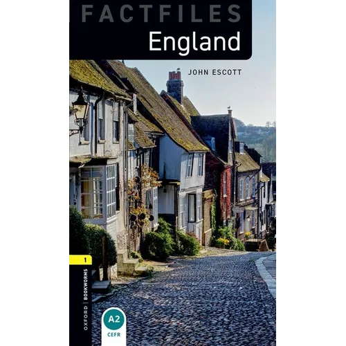 Oxford Bookworms Factfiles: England: Level 1: 400-Word Vocabulary