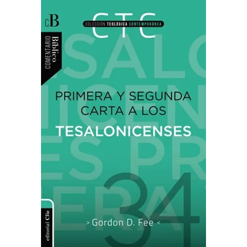 Primera Y Segunda Carta a Los Tesalonicenses