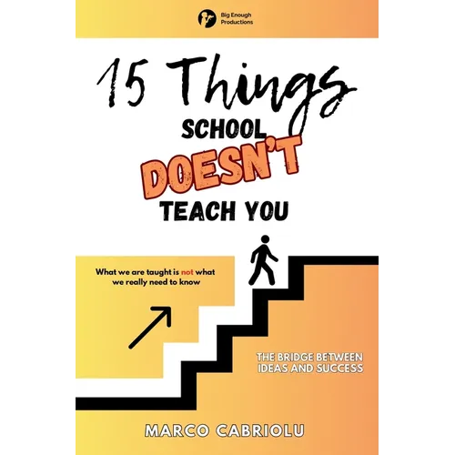 15 Things School Doesn't Teach You