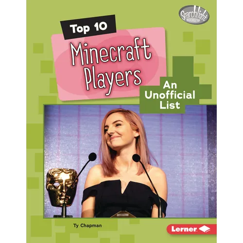 Top 10 Minecraft Players: An Unofficial List