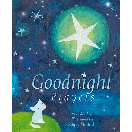 Goodnight Prayers: Prayers and Blessings