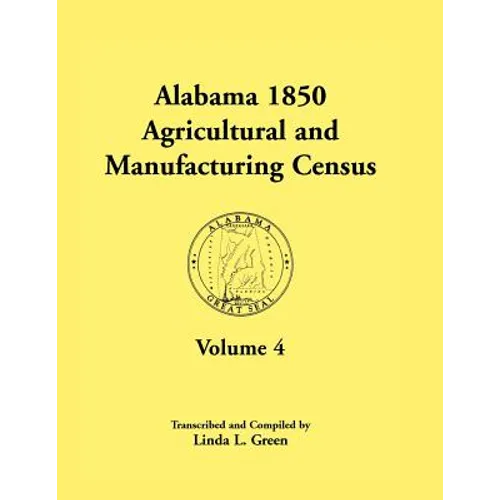 Alabama 1850 Agricultural and Manufacturing Census, Volume 4
