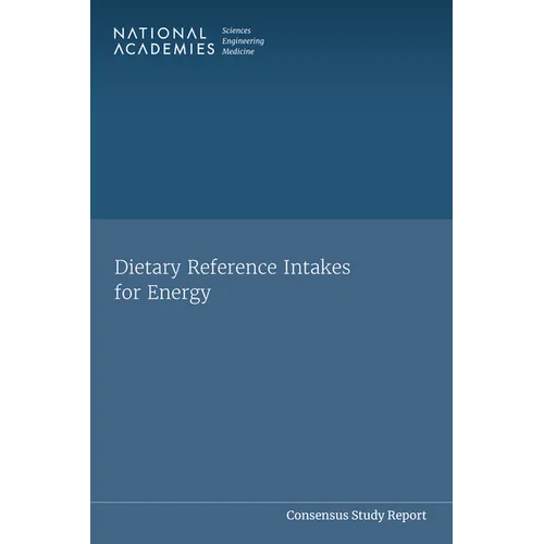 Dietary Reference Intakes for Energy