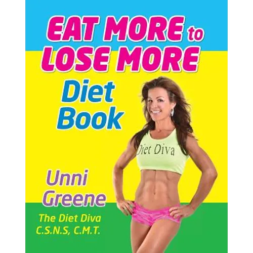 Eat More to Lose More Diet Book