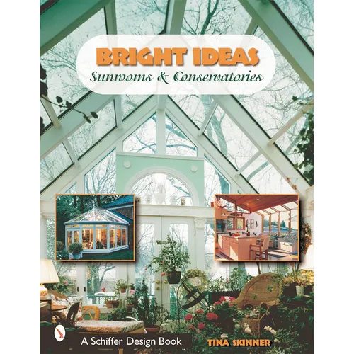 Bright Ideas: Sunrooms & Conservatories