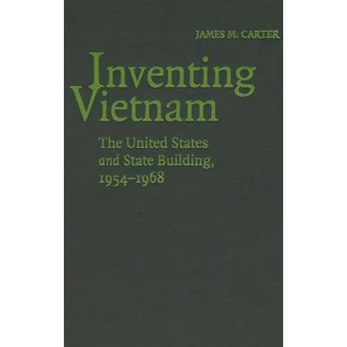 Inventing Vietnam