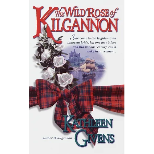 The Wild Rose of Kilgannon