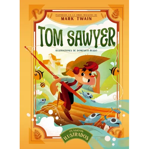 Tom Sawyer. Clasicos