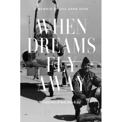 When Dreams Fly Away