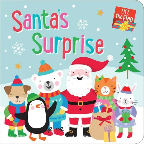 Santa's Surprise: Chunky Lift-The-Flap Board Book: With 5 Fun Flaps to Lift!