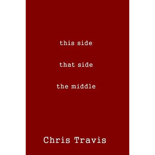 this side, that side, the middle