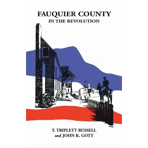 Fauquier County in the Revolution