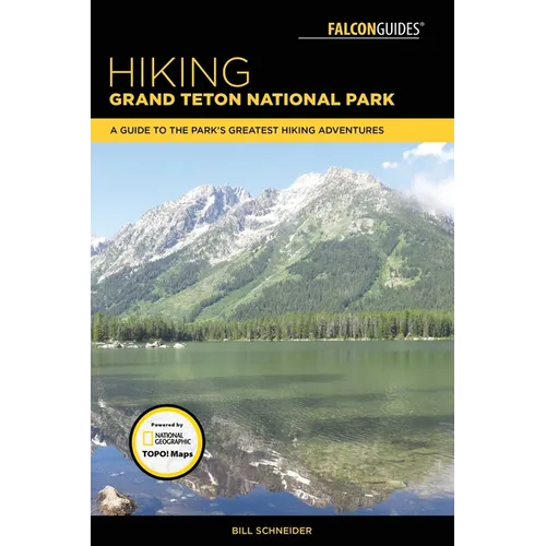 Hiking Grand Teton National Park