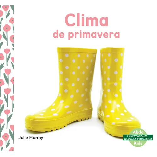 Clima de Primavera (Spring Weather)
