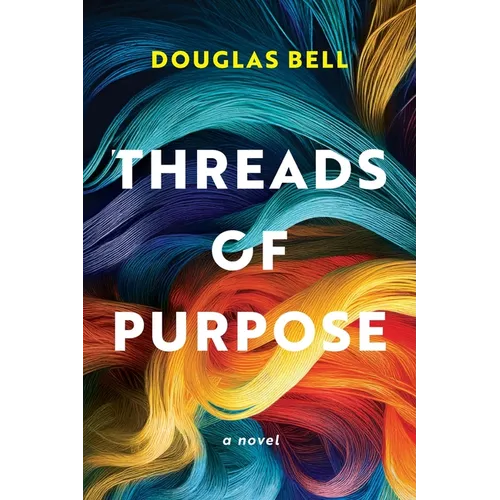 Threads of Purpose