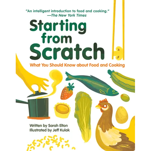 Starting from Scratch (Updated Edition): What You Should Know about Food and Cooking