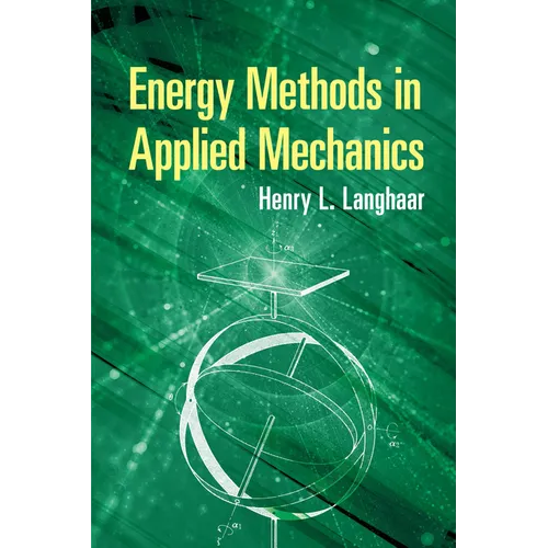 Energy Methods in Applied Mechanics