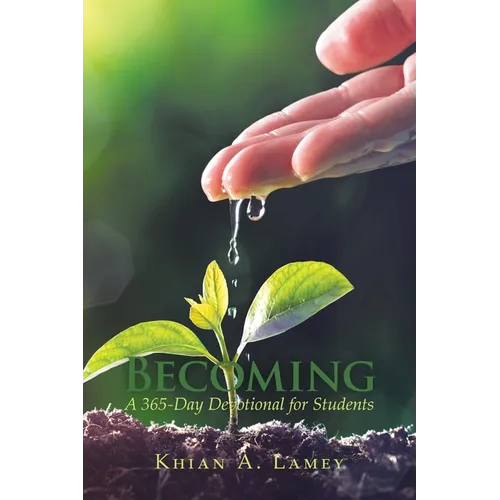 Becoming: A 365-Day Devotional for Students