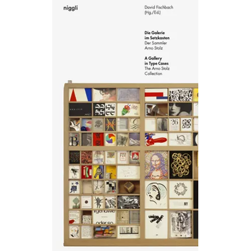 A Gallery in Type Cases: The Arno Stolz Collection