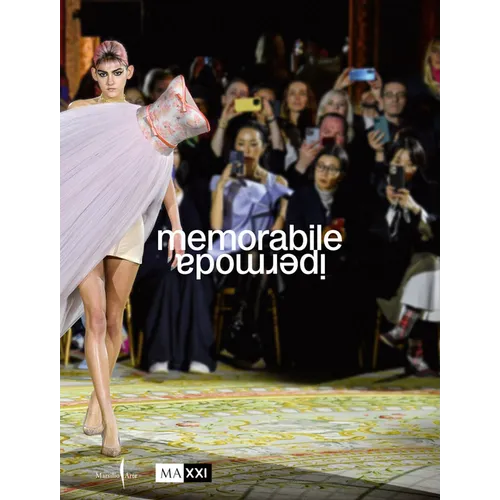 Memorabile: Ipermoda