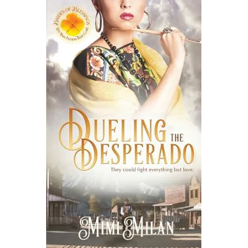 Dueling the Desperado