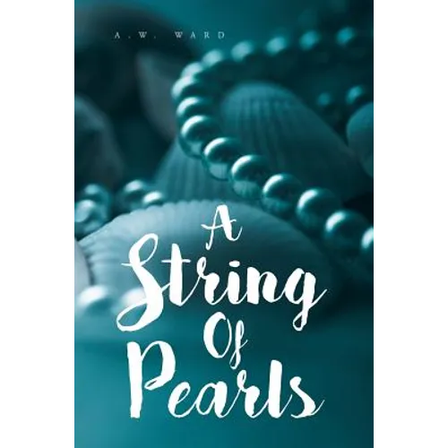 A String of Pearls: A Collection of Bible Verses for Those Who Are Hungry