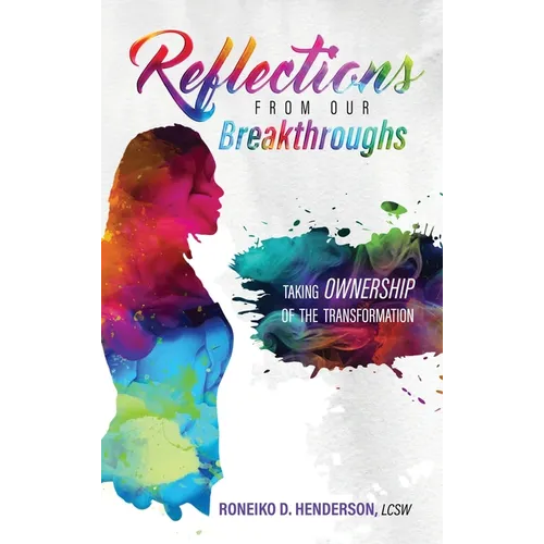 Reflections from Our Breakthroughs