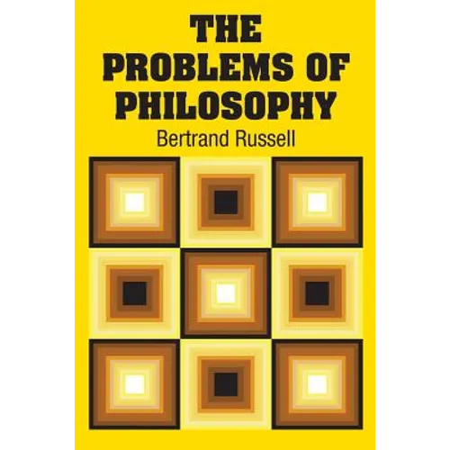 The Problems of Philosophy