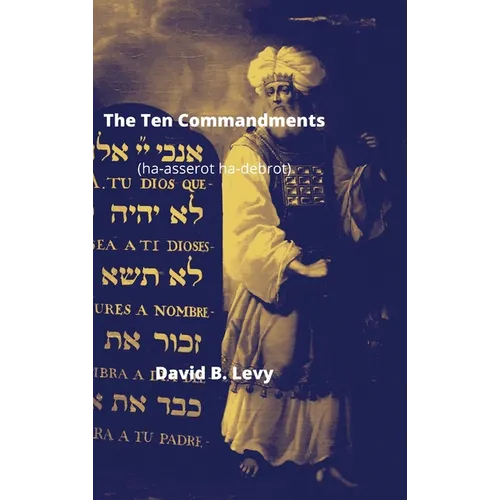 The Ten Commandments (Ha-asserot ha-debrot)