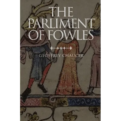 The Parliament of Fowles
