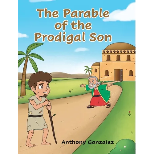 The Parable of the Prodigal Son