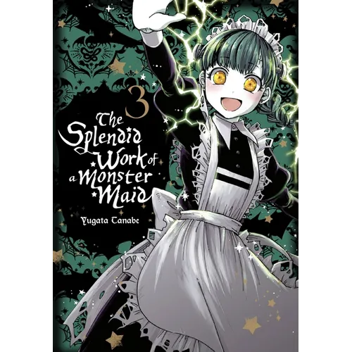 The Splendid Work of a Monster Maid, Vol. 3
