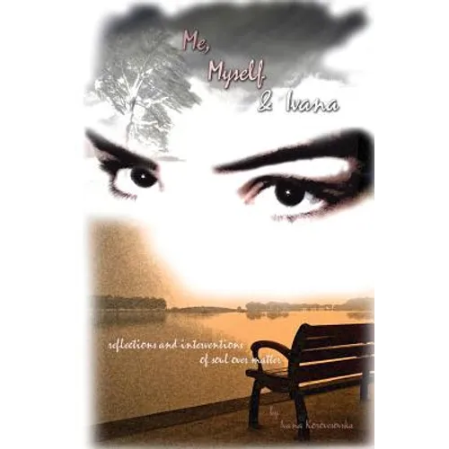 Me, Myself and Ivana - Paperback