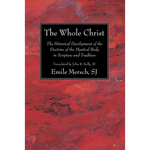 The Whole Christ