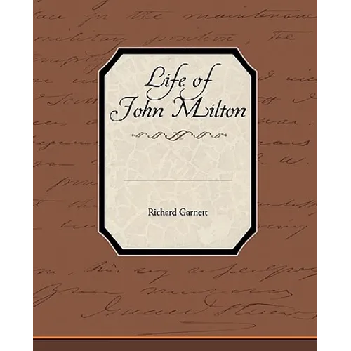 Life of John Milton