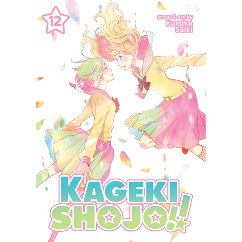 Kageki Shojo!! Vol. 12