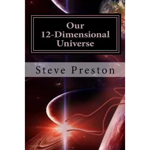 Our 12-Dimensional Universe