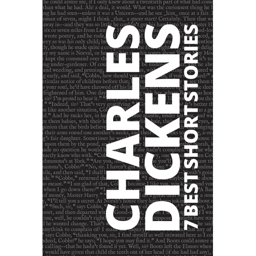 7 best short stories by Charles Dickens