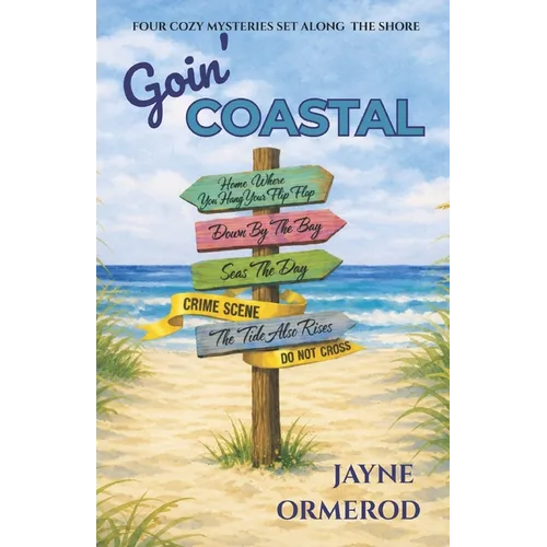 Goin' Coastal: Four Cozy Mysteries Set along the Shore