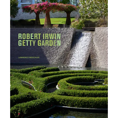 Robert Irwin Getty Garden