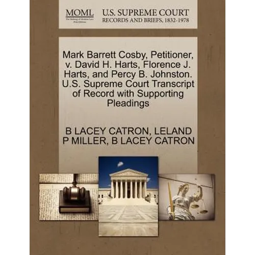 Mark Barrett Cosby, Petitioner, V. David H. Harts, Florence J. Harts, and Percy B. Johnston. U.S. Supreme Court Transcript of Record with Supporting P